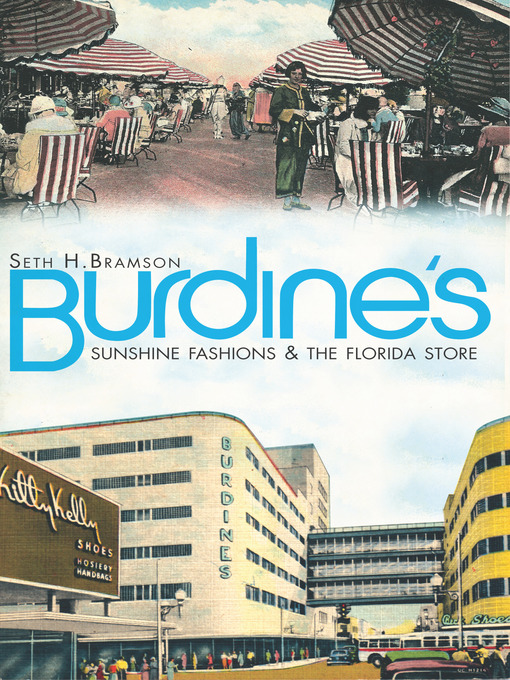 Title details for Burdine's by Seth H. Bramson - Available